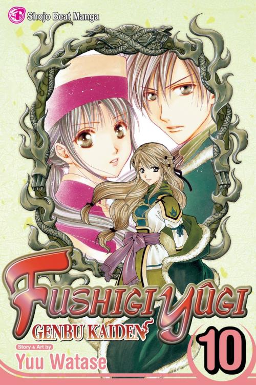 Cover of the book Fushigi Yûgi: Genbu Kaiden, Vol. 10 by Yuu Watase, VIZ Media