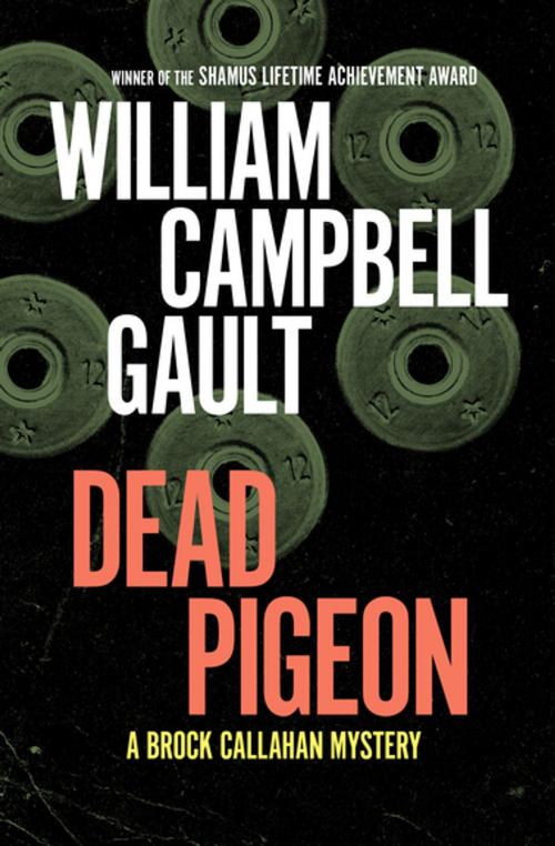 Cover of the book Dead Pigeon by William Campbell Gault, MysteriousPress.com/Open Road