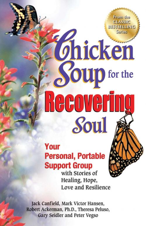 Cover of the book Chicken Soup for the Recovering Soul by Jack Canfield, Mark Victor Hansen, Chicken Soup for the Soul