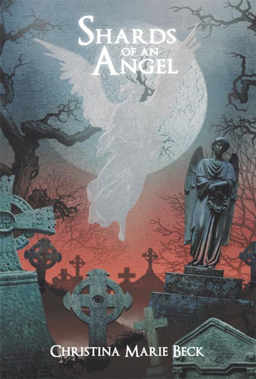 Cover of the book Shards of an Angel by Christina Marie Beck, Abbott Press