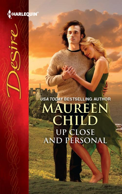 Cover of the book Up Close and Personal by Maureen Child, Harlequin