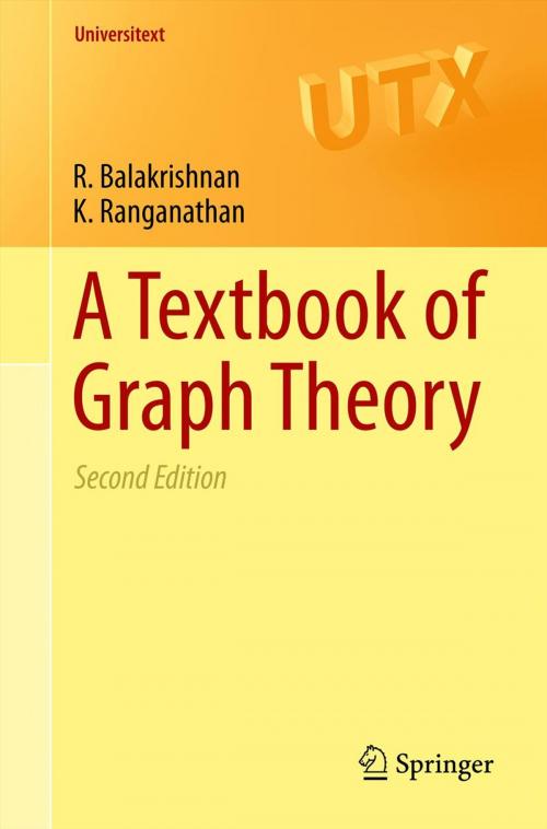 Cover of the book A Textbook of Graph Theory by R. Balakrishnan, K. Ranganathan, Springer New York