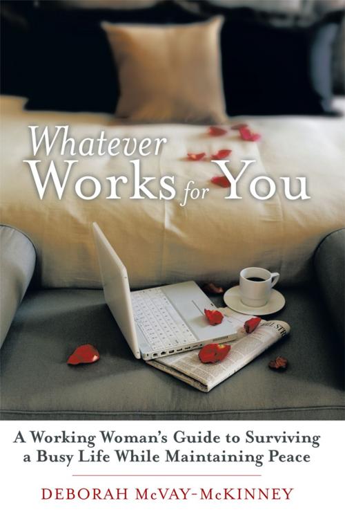 Cover of the book Whatever Works for You by Deborah McVay-McKinney, Inspiring Voices