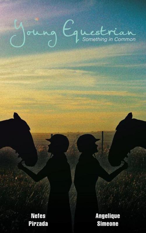 Cover of the book Young Equestrian by Angelique Simeone, Nefes Pirzada, Trafford Publishing