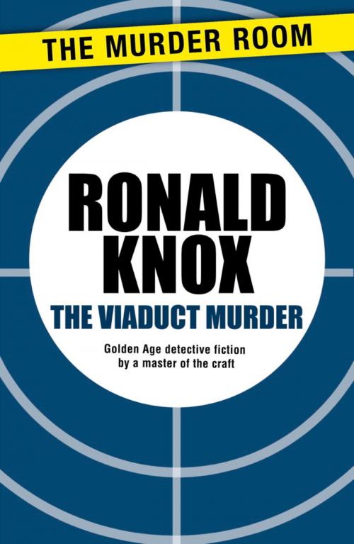 Cover of the book The Viaduct Murder by Ronald Knox, Orion Publishing Group