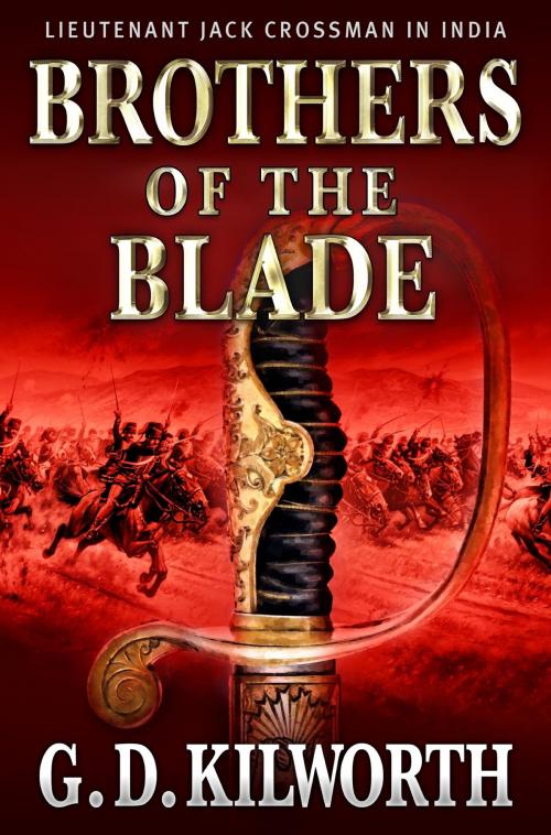 Cover of the book Brothers of the Blade by Garry Douglas Kilworth, Little, Brown Book Group