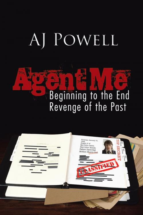 Cover of the book Agent Me by AJ Powell, AuthorHouse