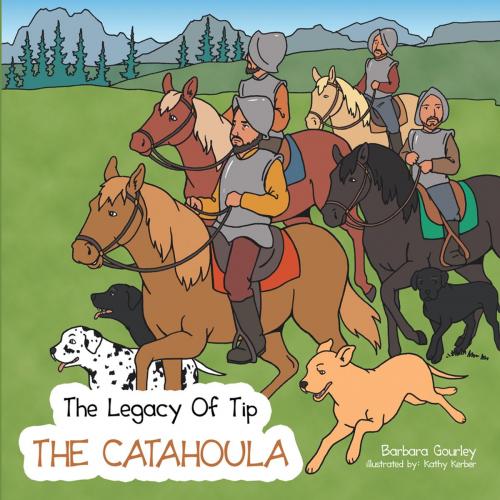 Cover of the book The Legacy of Tip by Barbara Gourley, AuthorHouse