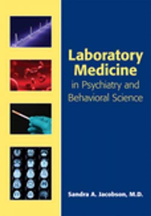Cover of the book Clinical Laboratory Medicine for Mental Health Professionals by Sandra A. Jacobson, MD, American Psychiatric Publishing