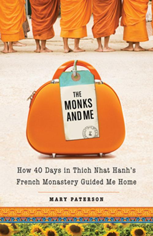 Cover of the book The Monks and Me by Mary Paterson, Hampton Roads Publishing