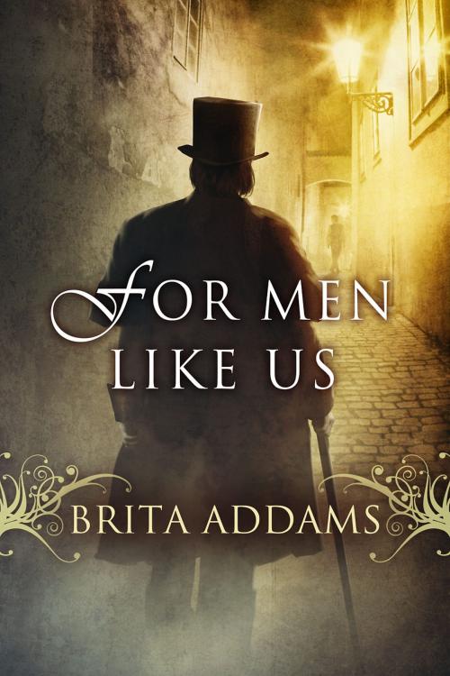 Cover of the book For Men Like Us by Brita Addams, Dreamspinner Press