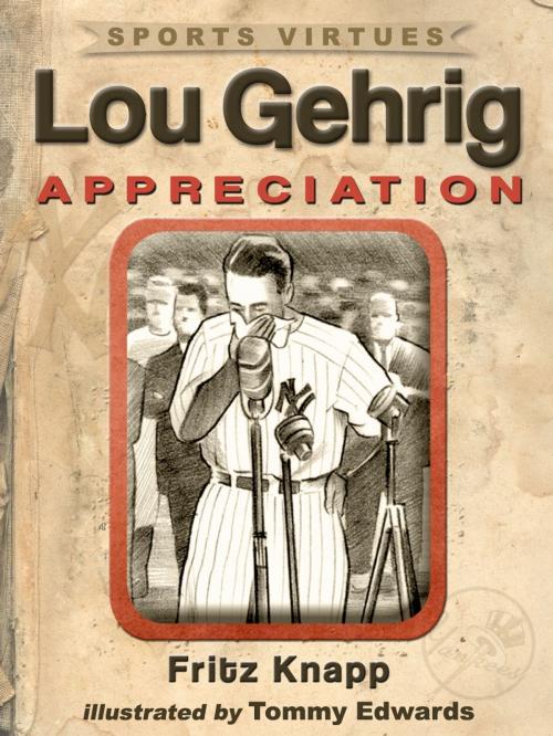 Cover of the book Lou Gehrig: Appreciation by Fritz Knapp, Price World Publishing