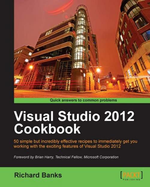 Cover of the book Visual Studio 2012 Cookbook by Richard Banks, Packt Publishing