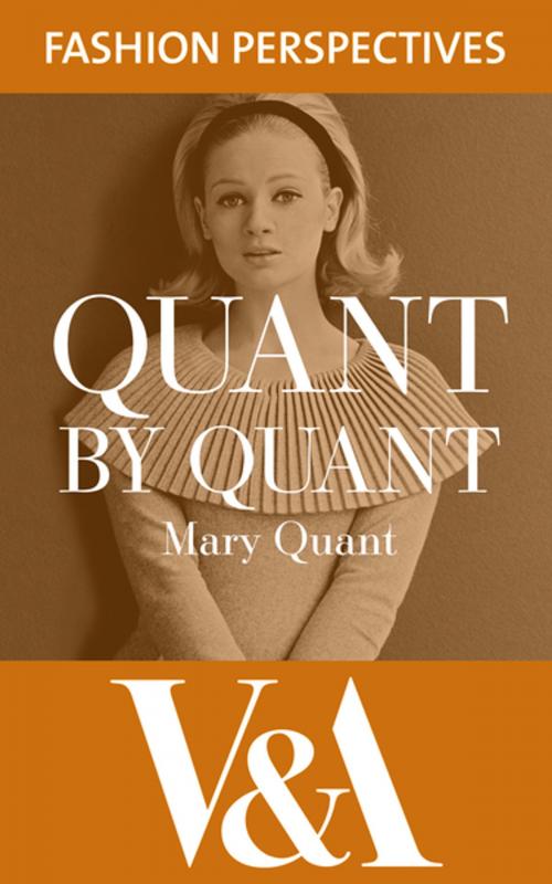 Cover of the book Quant by Quant by Mary Quant, V&A Publishing