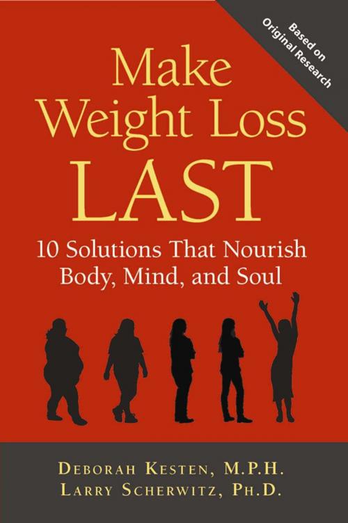 Cover of the book Make Weight Loss Last by Deborah Kesten, White River Press