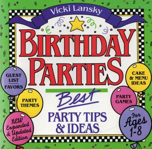 Cover of the book Birthday Parties by Vicki Lansky, Book Peddlers, The