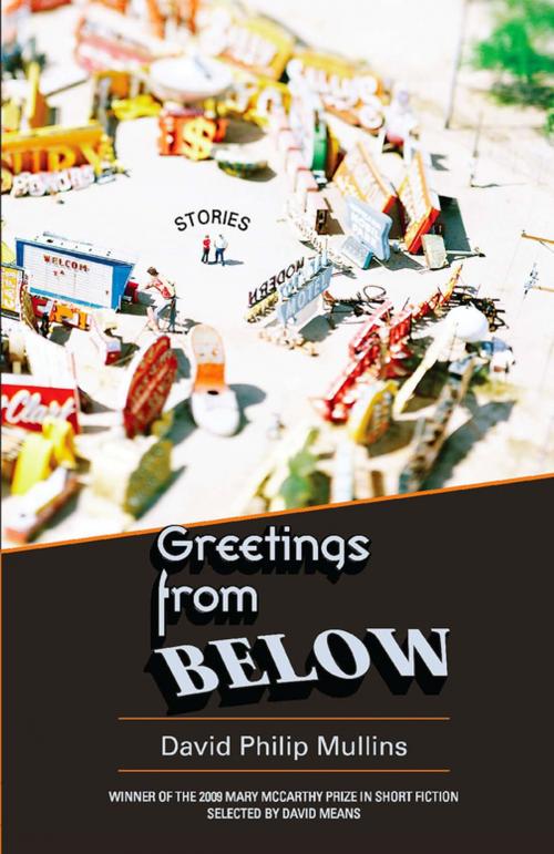 Cover of the book Greetings from Below by David Philip Mullins, Sarabande Books