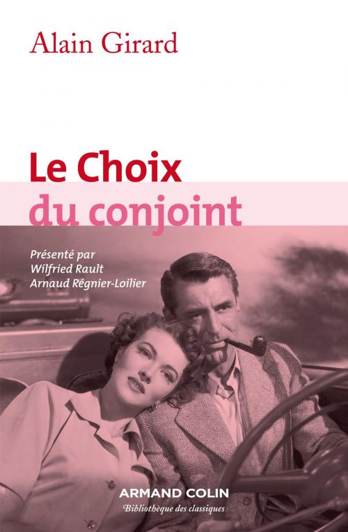 Cover of the book Le Choix du conjoint by Alain Girard, Armand Colin