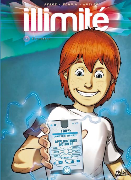 Cover of the book Illimité T01 by Benjamin Ferré, Florent Bonnin, Afif Khaled, Soleil