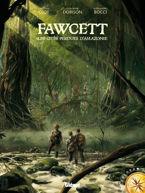 Cover of the book Fawcett by Guillaume Dorison, Alessandro Bocci, Christian Clot, Elyum Studio, Glénat BD