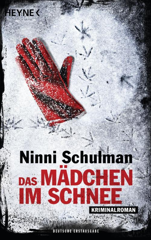 Cover of the book Das Mädchen im Schnee by Ninni Schulman, Heyne Verlag