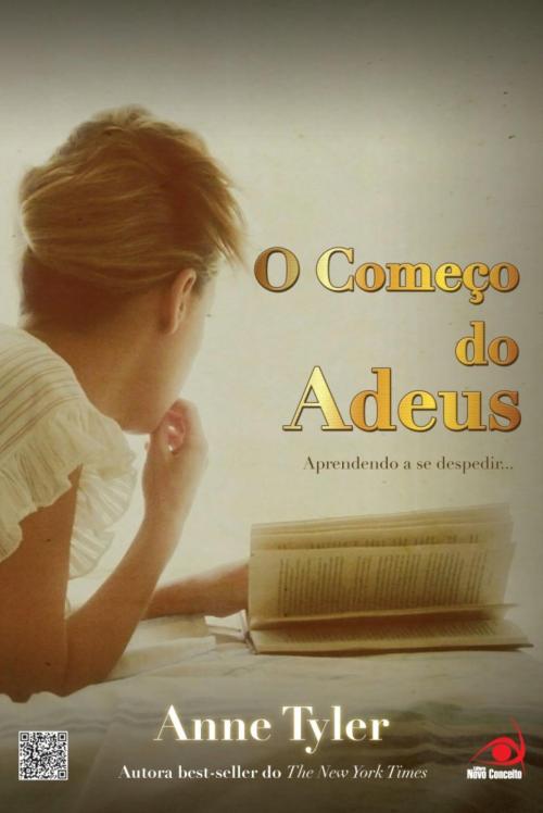 Cover of the book O começo do adeus by Anne Tyler, Editora Novo Conceito