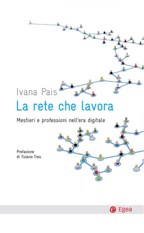 Cover of the book Rete che lavora (La) by Ivana Pais, Egea