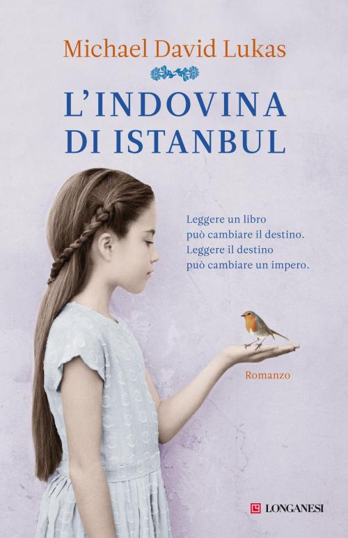 Cover of the book L'indovina di Istanbul by Michael D. Lukas, Longanesi
