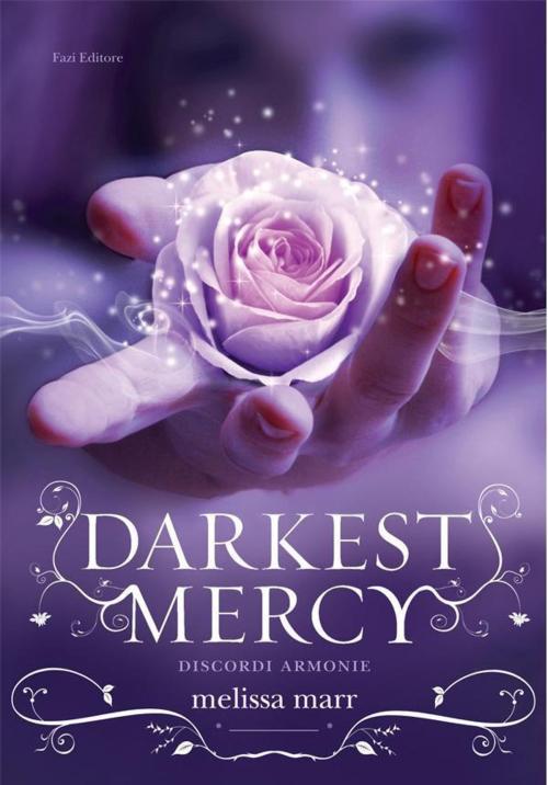 Cover of the book Darkest Mercy by Melissa Marr, Fazi Editore