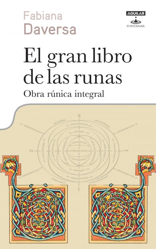 Cover of the book El gran libro de las runas by Fabiana Daversa, Penguin Random House Grupo Editorial Argentina