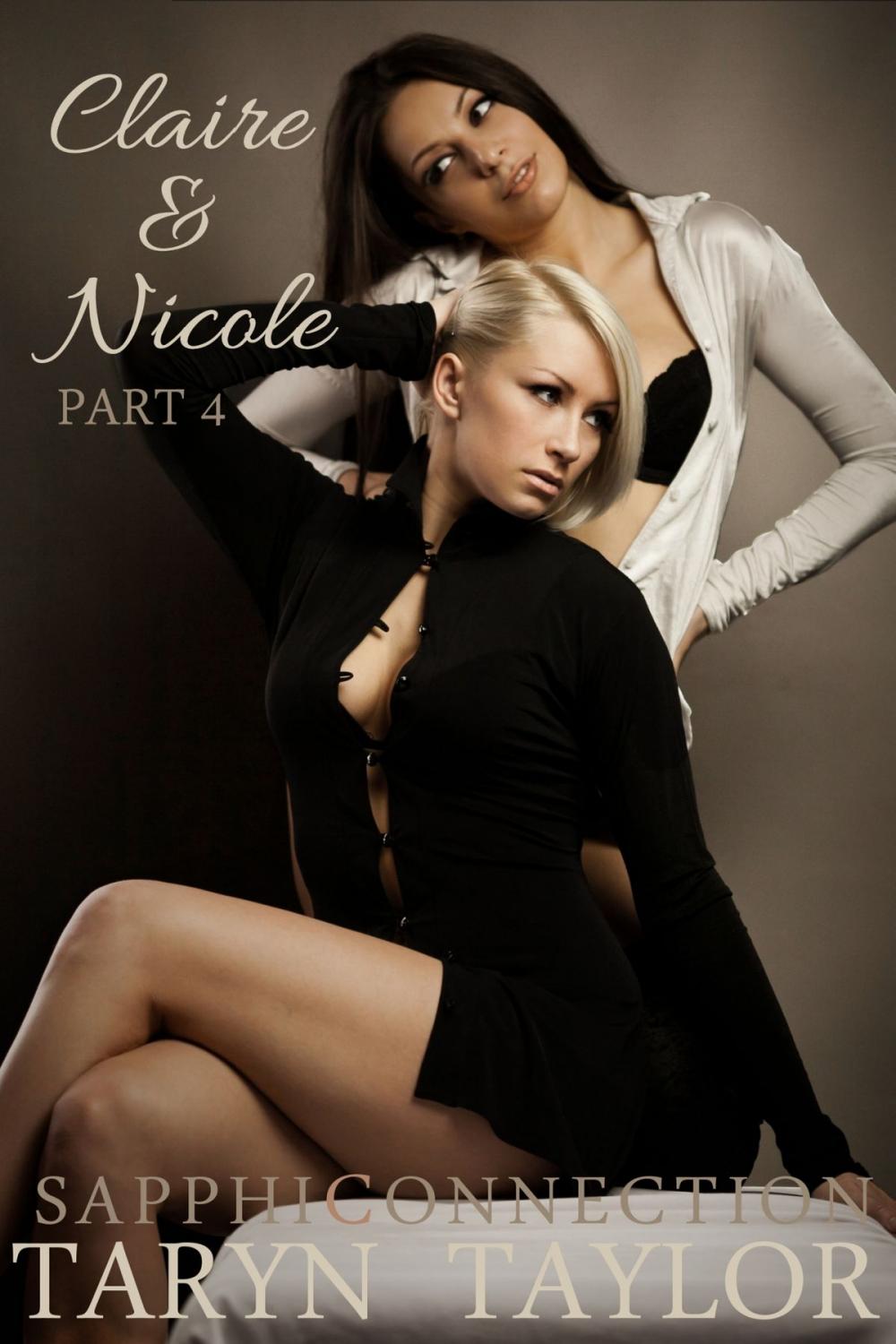 Big bigCover of Claire & Nicole, Part 4 (Lesbian Erotica)