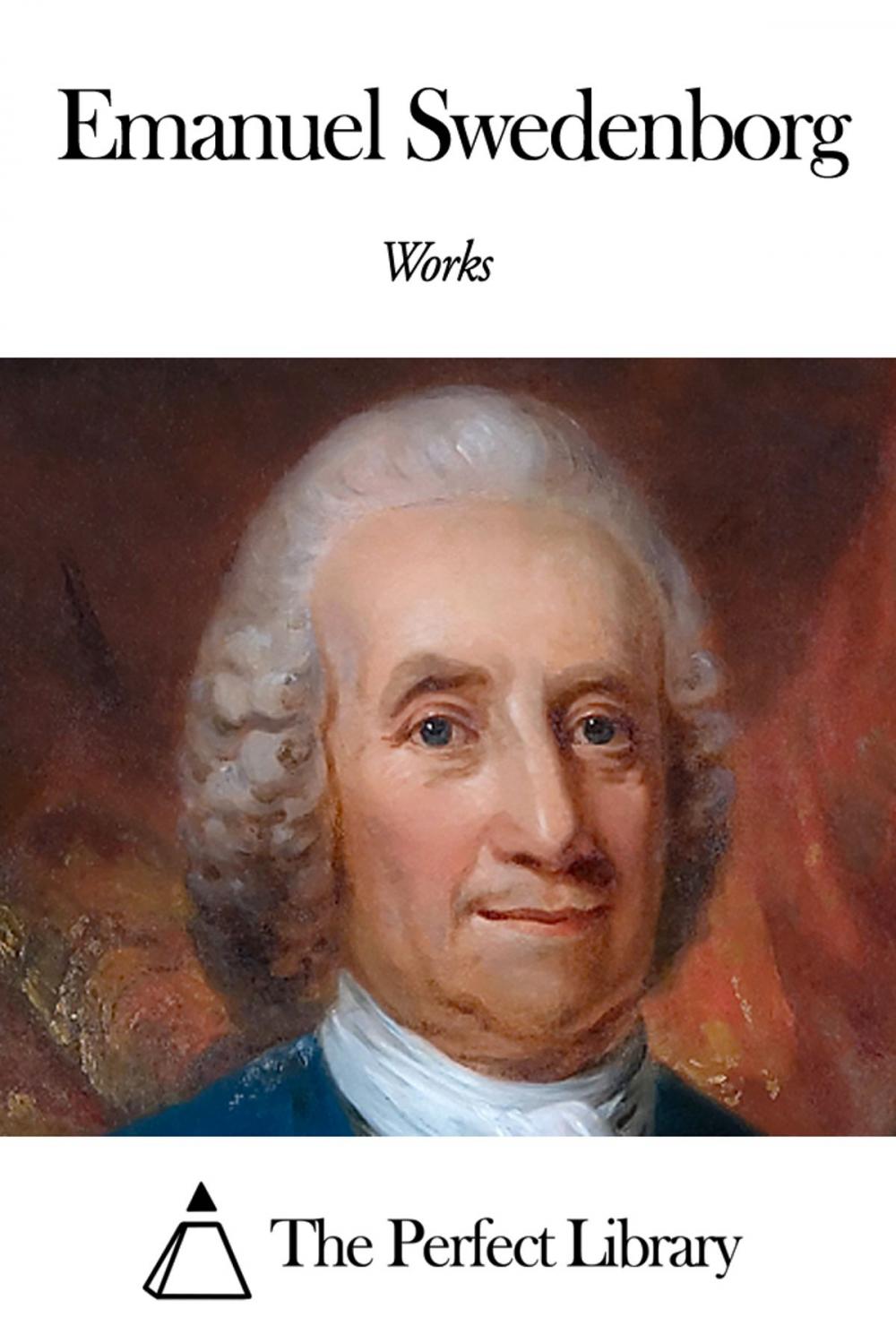 Big bigCover of Works of Emanuel Swedenborg