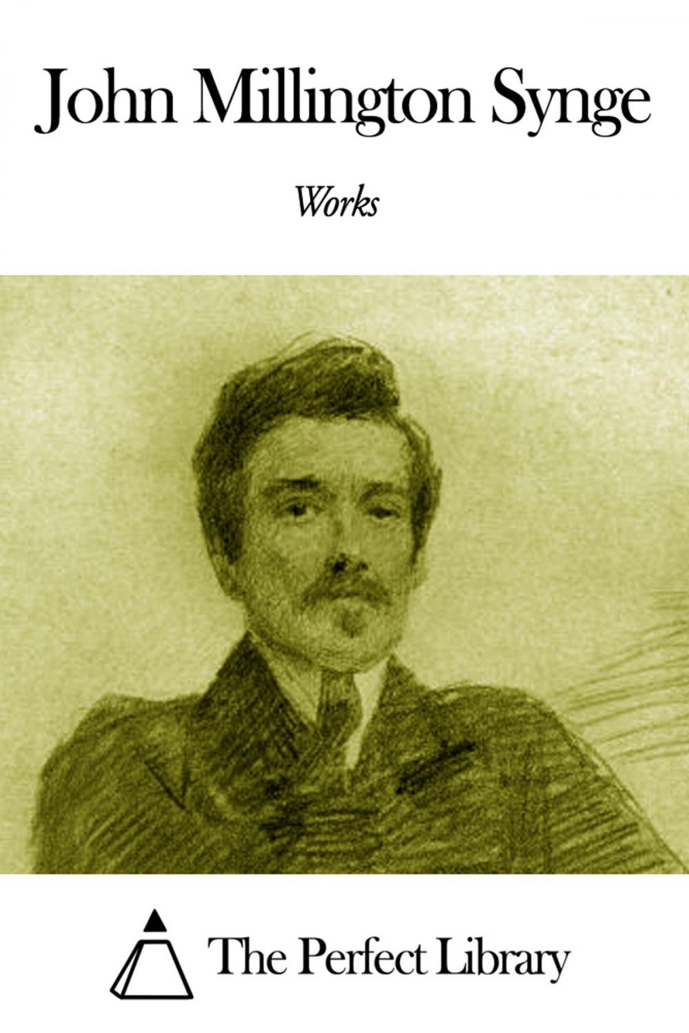 Big bigCover of Works of John Millington Synge