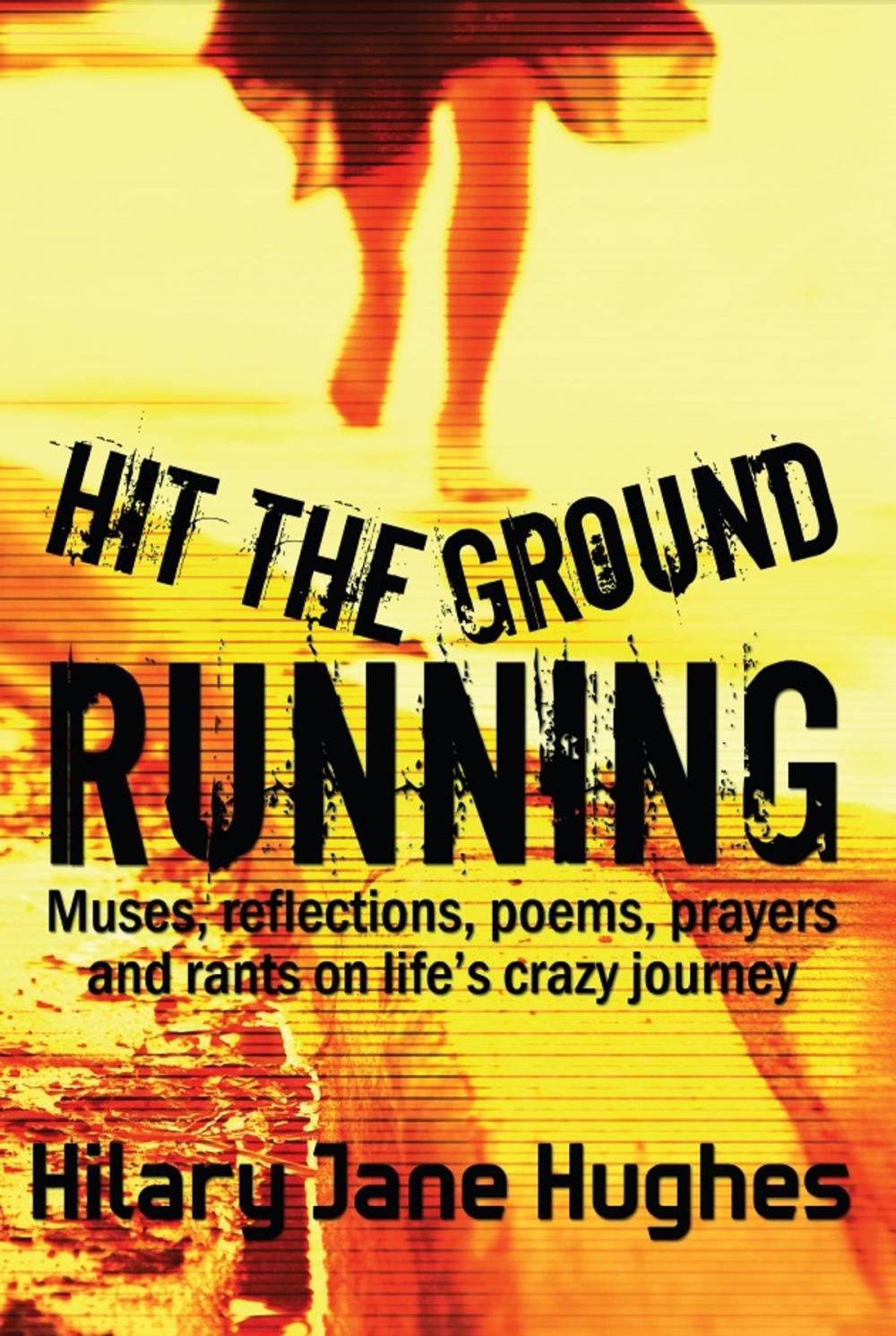 Big bigCover of Hit the Ground Running