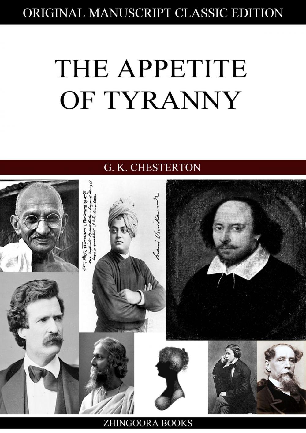 Big bigCover of The Appetite Of Tyranny