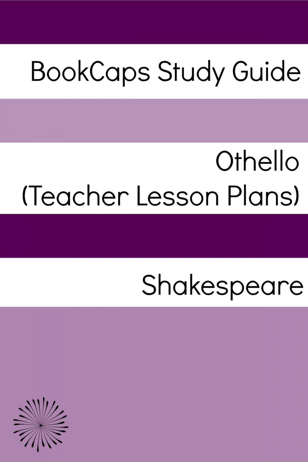 Big bigCover of Othello Teacher Lesson Plans