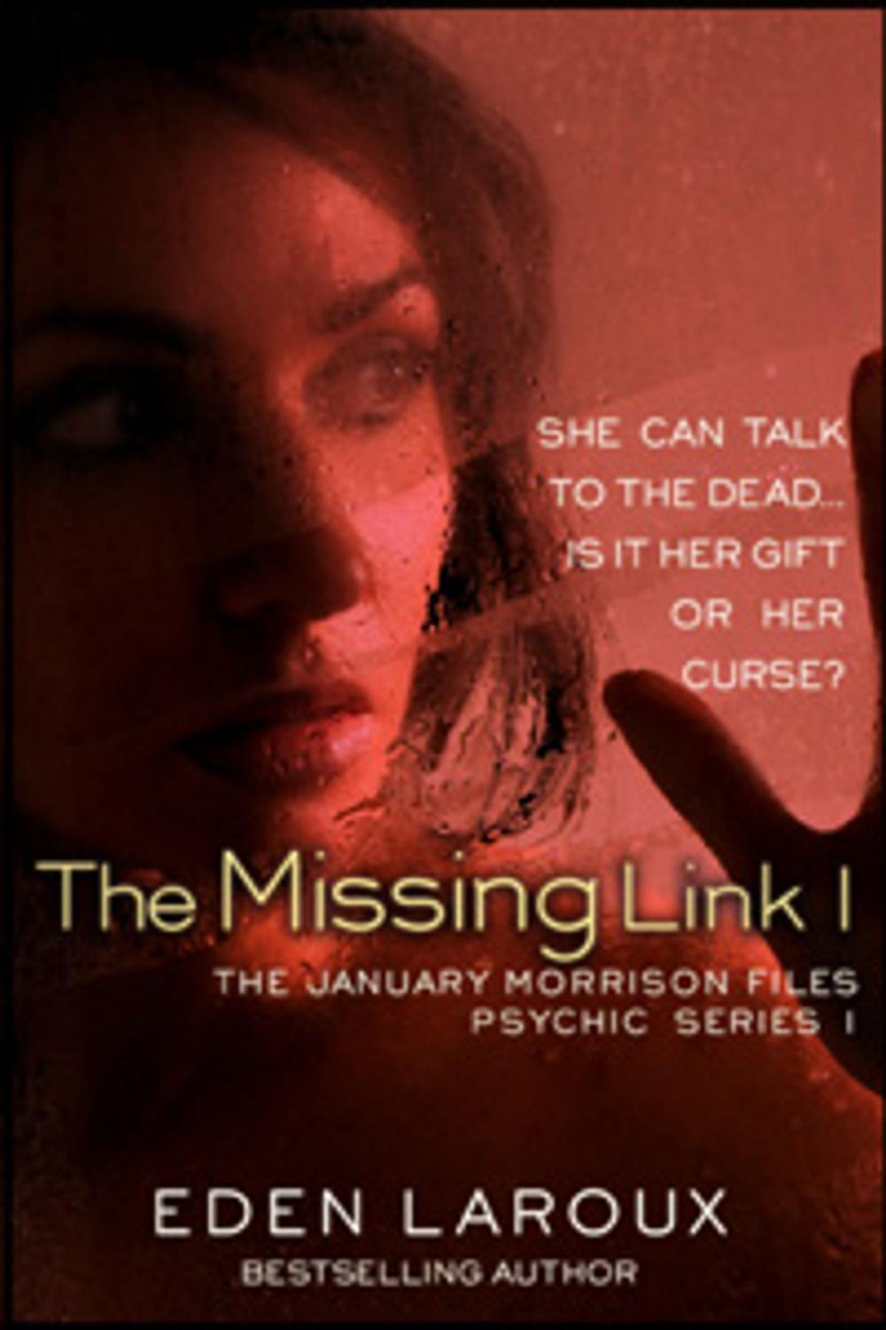 Big bigCover of The Missing Link 1: The January Morrison Files, Psychic Series 1