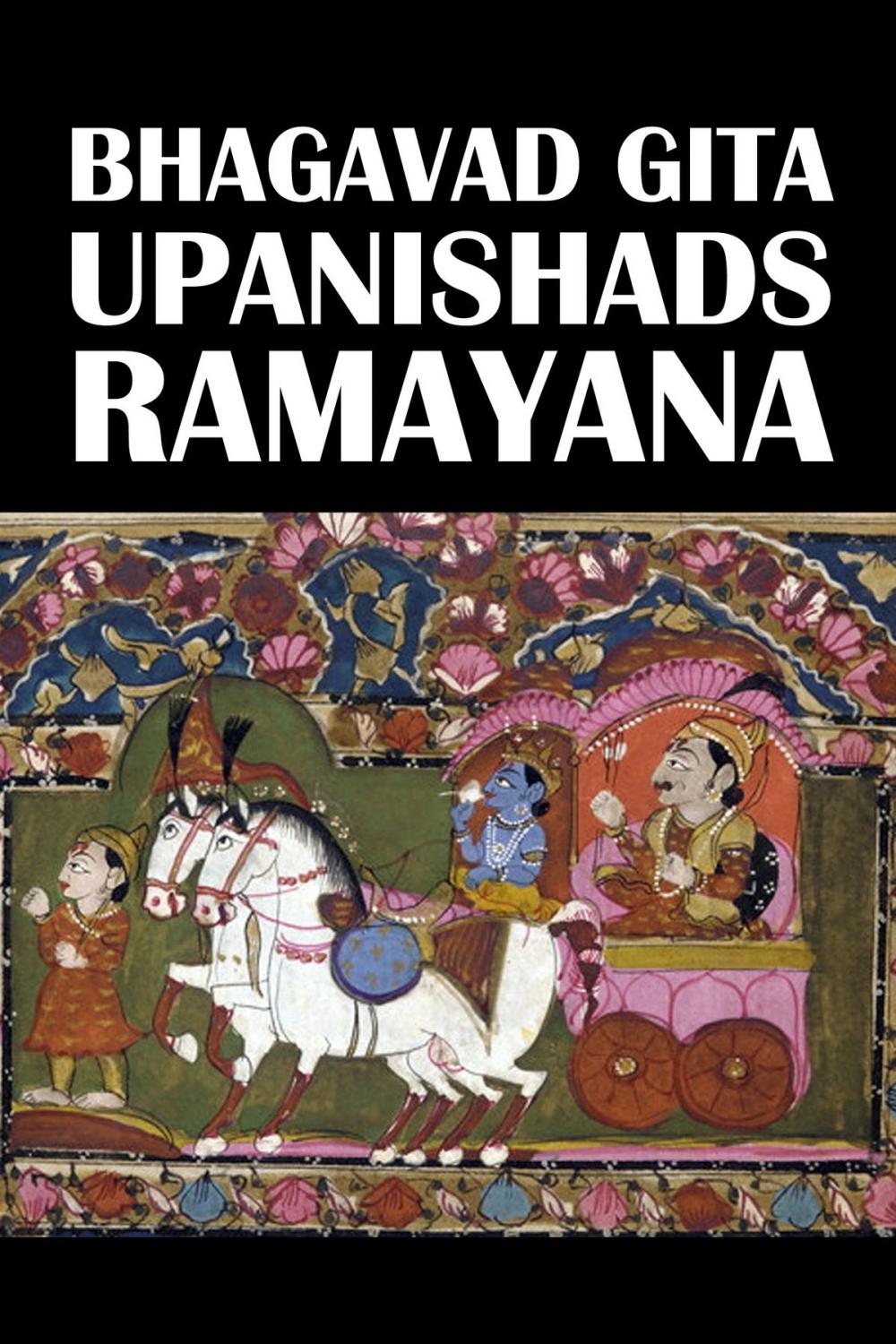 Big bigCover of The Bhagavad Gita, the Upanishads, and the Ramayana