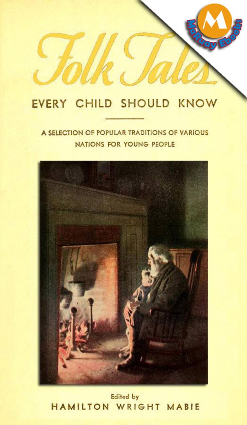 Big bigCover of Folk tales every child should know by Hamilton Wright Mabie