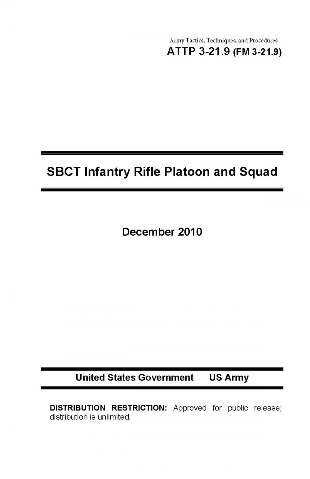 Big bigCover of Army Tactics, Techniques, and Procedures ATTP 3-21.9 (FM 3-21.9) SBCT Infantry Rifle Platoon and Squad