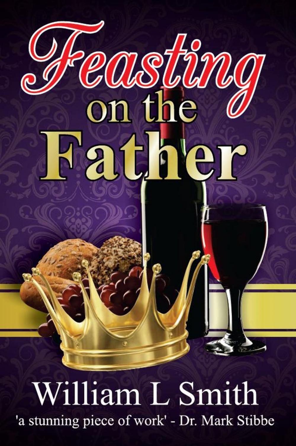 Big bigCover of Feasting on the Father