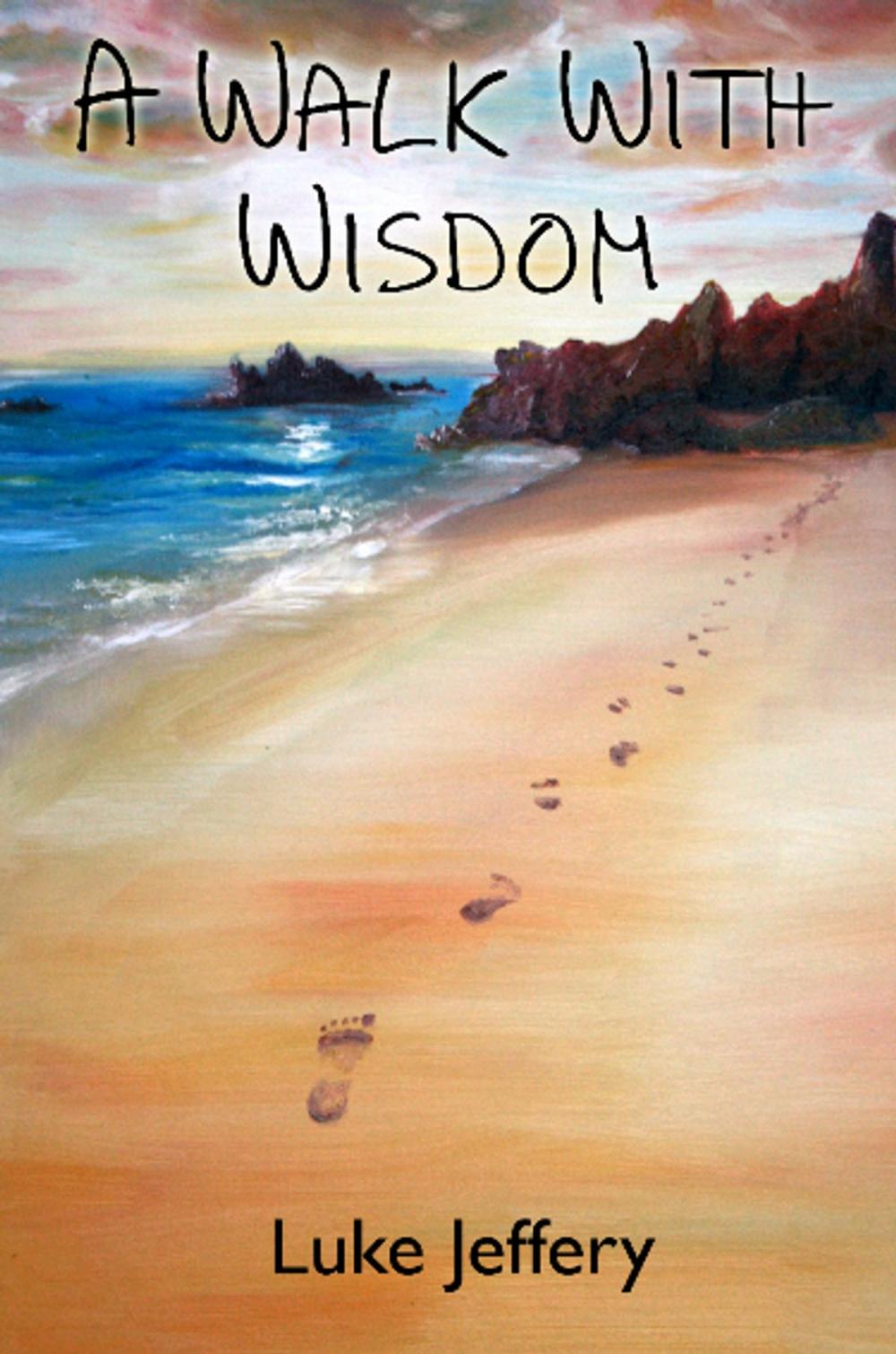 Big bigCover of A Walk With Wisdom