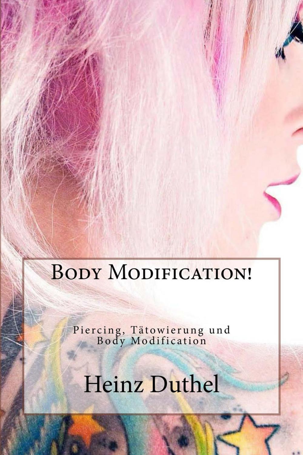 Big bigCover of Body Modification!