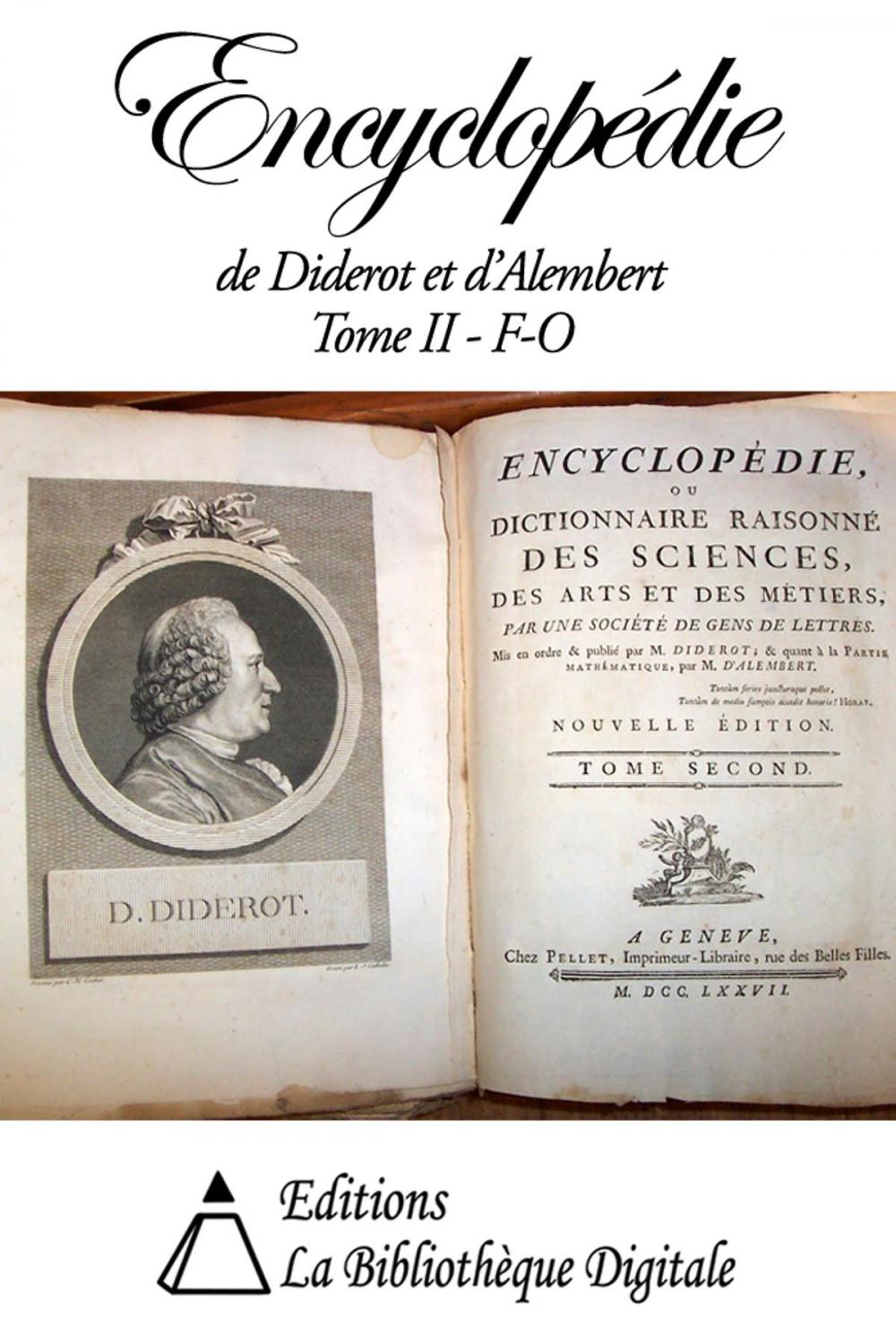 Big bigCover of Encyclopédie de Diderot et d'Alembert Tome II - F à O