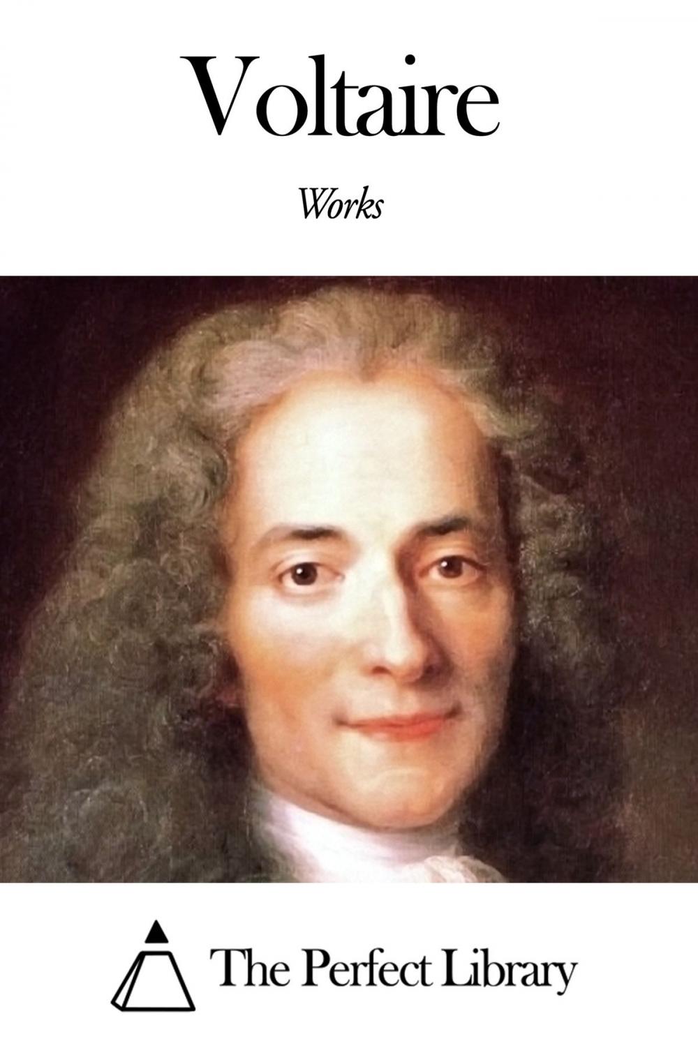 Big bigCover of Works of Voltaire