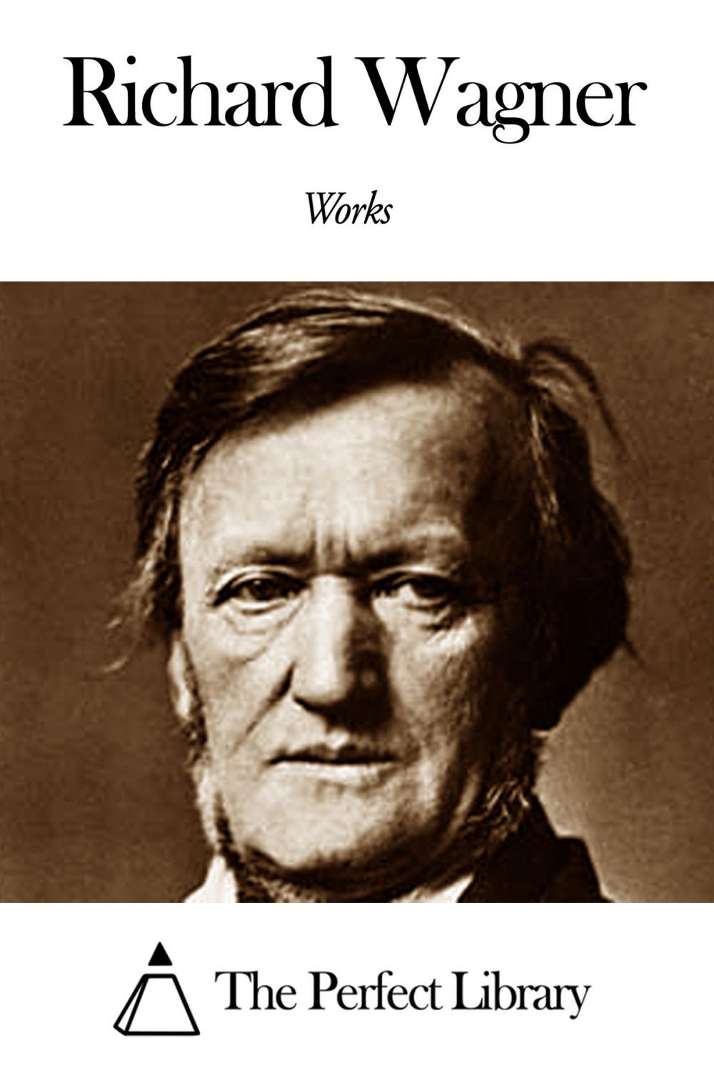 Big bigCover of Works of Richard Wagner