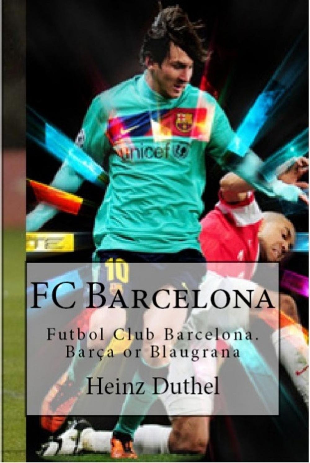 Big bigCover of FC Barcelona – Barça