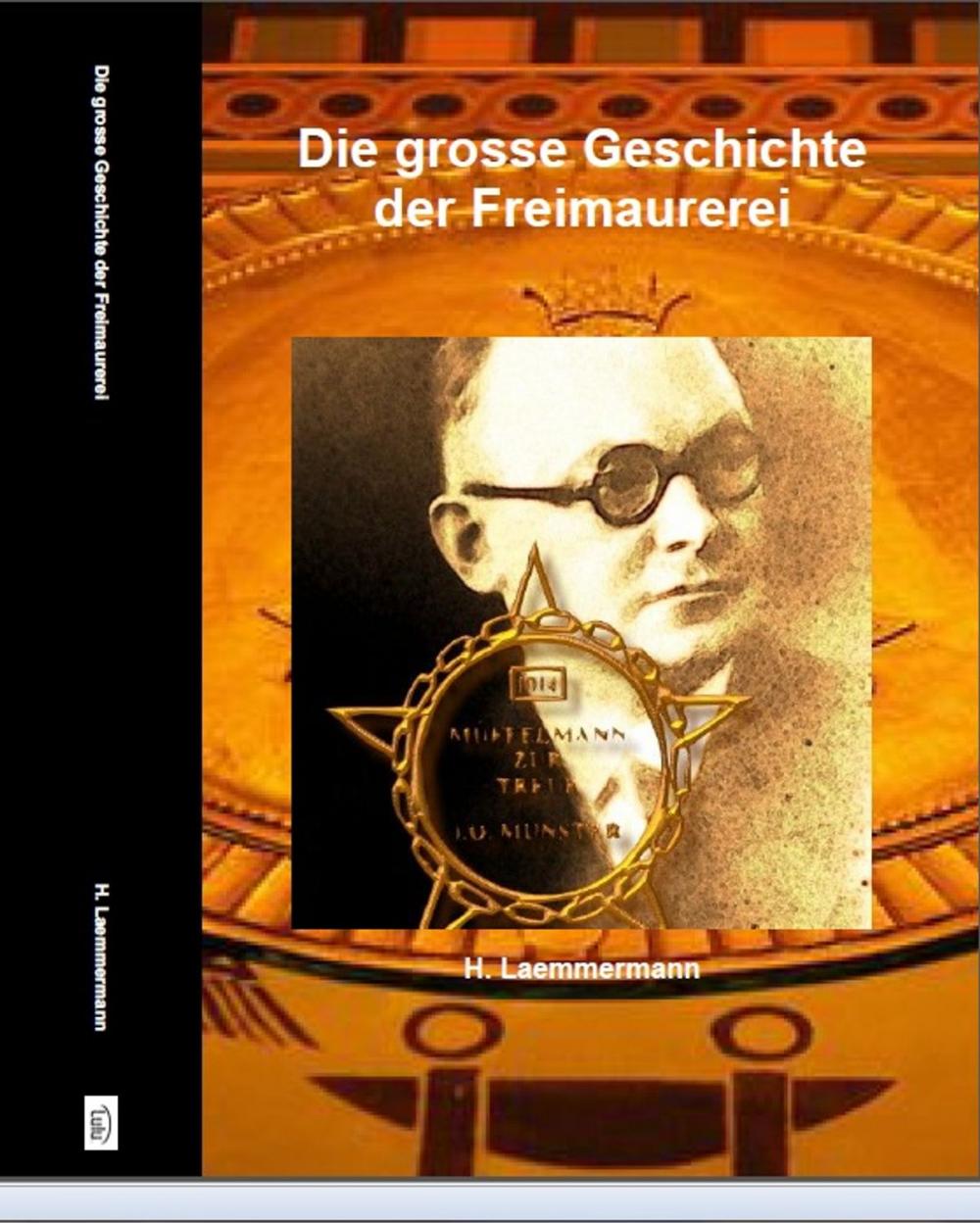 Big bigCover of Die grosse Geschichte der Freimaurerei