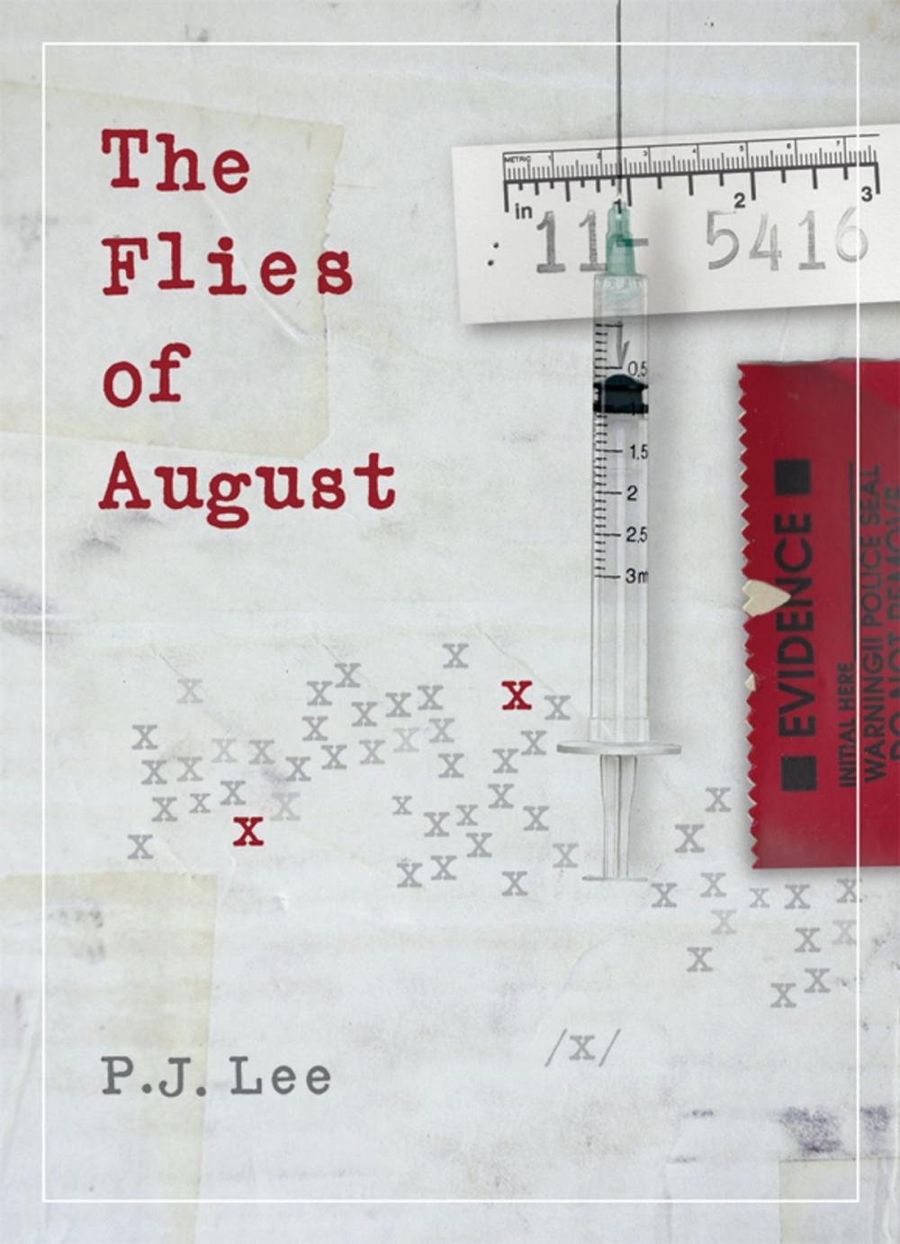 Big bigCover of The Flies of August