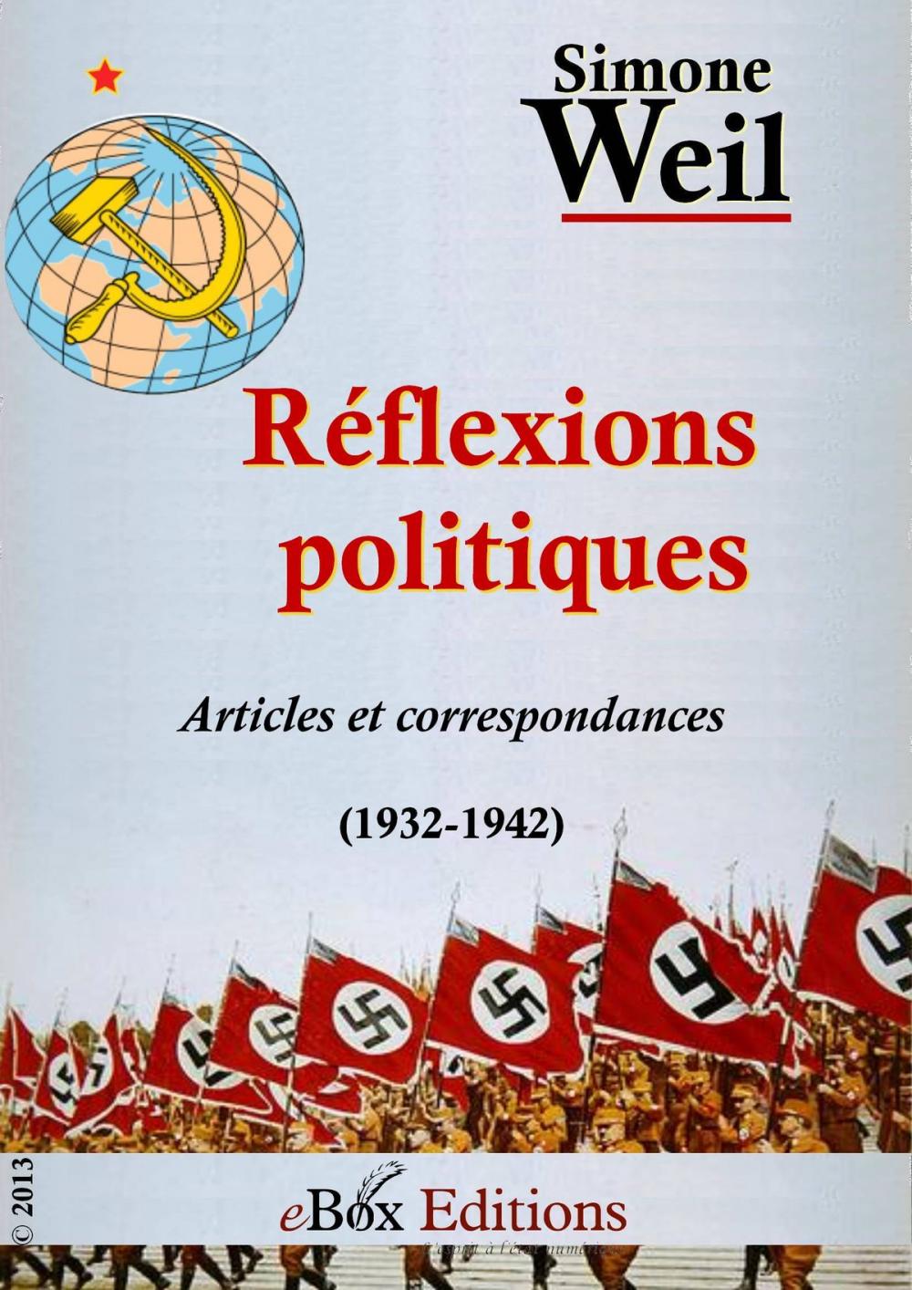 Big bigCover of Réflexions politiques : articles et correspondances (1932-1942)